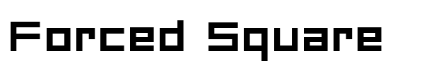 Forced Square font preview